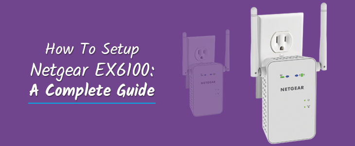 Netgear EX6100 Setup