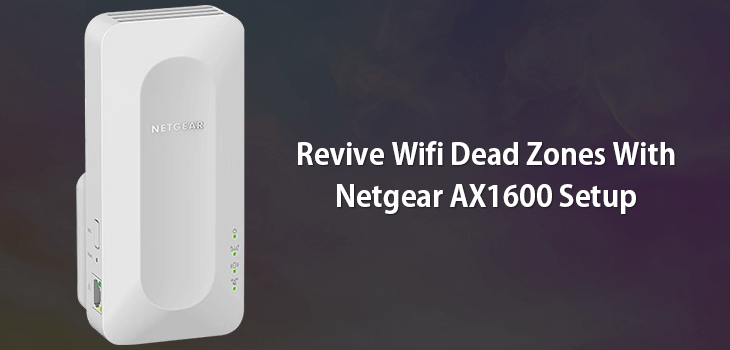 Netgear AX1600 Setup