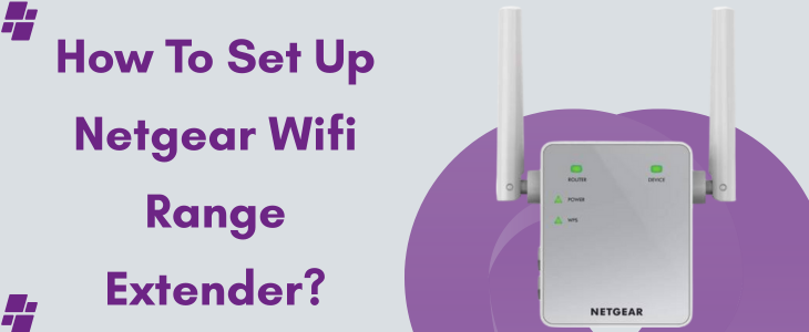 Netgear Wifi Range Extender?